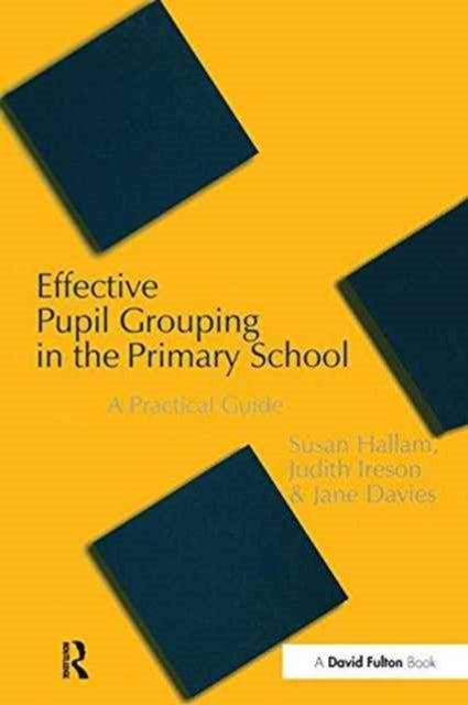 Book cover of: Effective Pupil Grouping in the Primary School