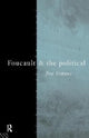 Book cover of: Foucault and the Political. By: Jonathan Simons