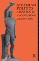 Book cover of: Athenian Politics c800-500 BC. By: G. R. Stanton