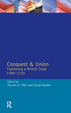 Book cover of: Conquest and Union. By: Steven G. Ellis