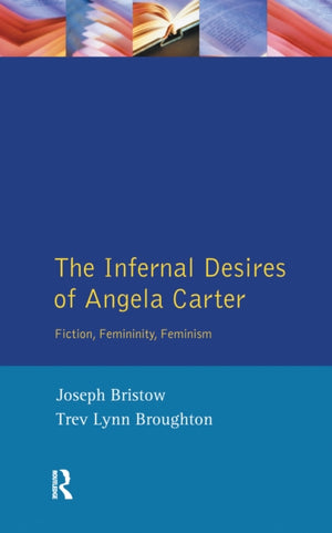 The Infernal Desires of Angela Carter