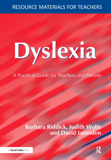 Book cover of: Dyslexia. By: Barbara Riddick