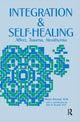 Book cover of: Integration and Self Healing. By: Henry Krystal