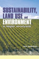 Book cover of: Sustainability Land Use and the Environment. By: Mark Stallworthy