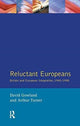 Book cover of: Reluctant Europeans. By: David Gowland