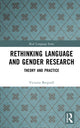 Book cover of: Rethinking Language and Gender Research. By: Victoria Bergvall