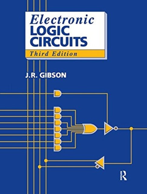 Book cover of: Electronic Logic Circuits. By: J. Gibson