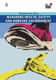 Book cover of: Managing Health, Safety and Working Environment. By: Elearn