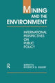 Book cover of: Mining and the Environment. By: Roderick G. Eggert