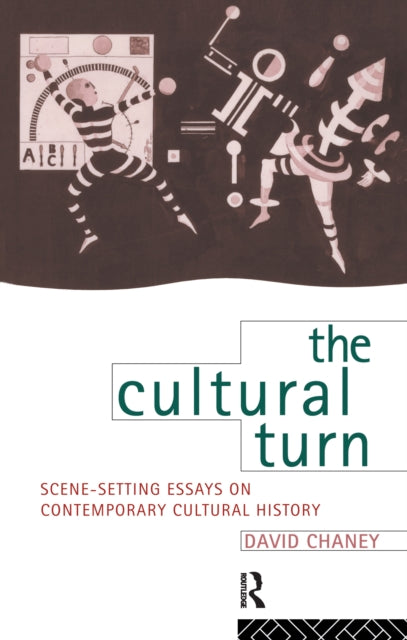 Book cover of: Cultural Turn. By: David Chaney