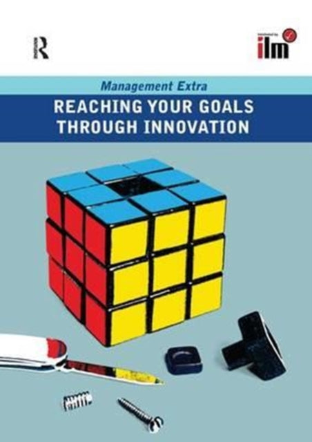 Book cover of: Reaching Your Goals Through Innovation. By: Elearn