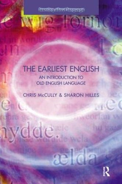 Book cover of: Earliest English. By: Chris Mccully