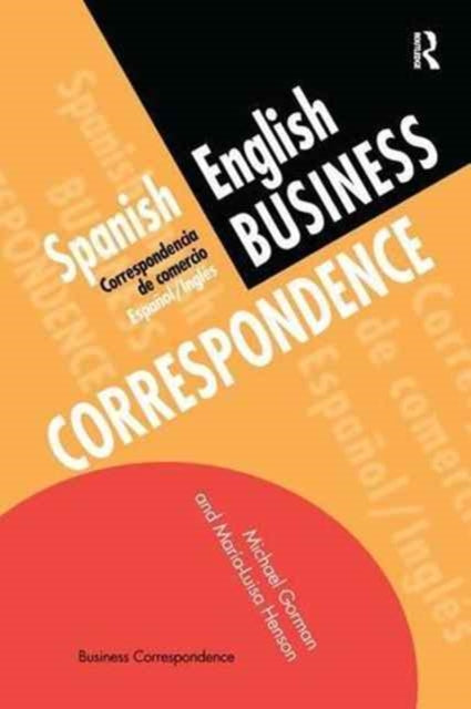 Book cover of: Spanish/English Business Correspondence. By: Gorman, Michael