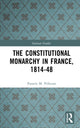 Book cover of: Constitutional Monarchy in France, 1814-48. By: Pamela M. Pilbeam