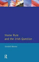 Book cover of: Home Rule and the Irish Question. By: Grenfell Morton