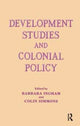 Book cover of: Development Studies and Colonial Policy. By: Barbara Ingham