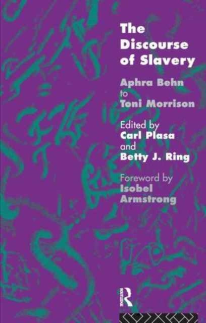 Book cover of: Discourse of Slavery. By: Carla Plasa Nfa