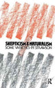 Book cover of: Scepticism and Naturalism. By: P. F. Strawson