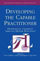 Book cover of: Developing the Capable Practitioner. By: Dave O'Reilly