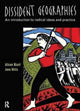 Book cover of: Dissident Geographies. By: Alison Blunt