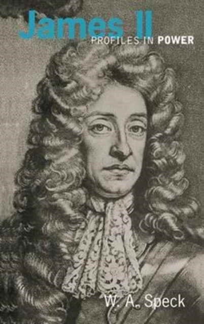 Book cover of: James II. By: W. A. Speck
