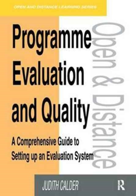 Book cover of: Programme Evaluation and Quality. By: Calder, Judith, Judith