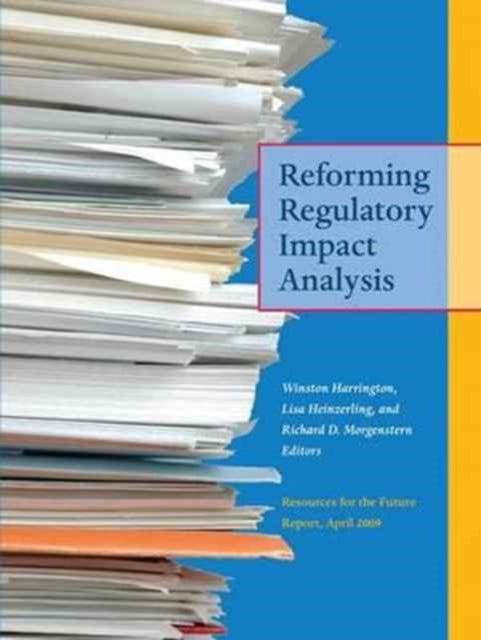 Book cover of: Reforming Regulatory Impact Analysis. By: Winston Harrington