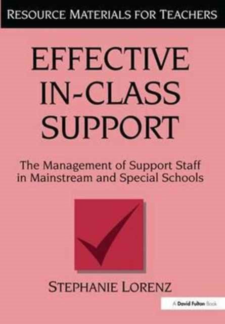 Book cover of: Effective In-Class Support. By: Stephanie Lorenz