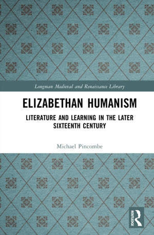 Elizabethan Humanism