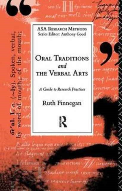 Book cover of: Oral Traditions and the Verbal Arts. By: Ruth Finnegan