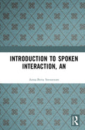 Introduction to Spoken Interaction, An