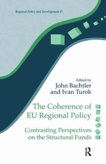 Book cover of: Coherence of EU Regional Policy. By: John Bachtler