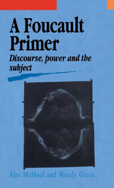 A Foucault Primer