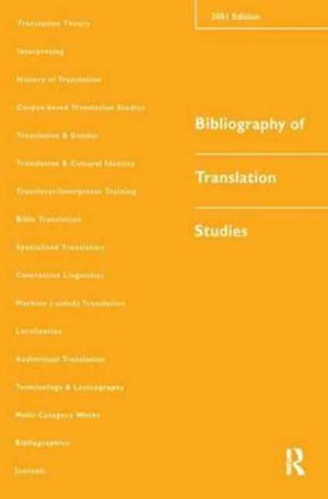 Bibliography of Translation Studies: 2001