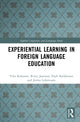 Book cover of: Experiential Learning in Foreign Language Education. By: Viljo Kohonen