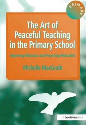 Art of Peaceful Teaching in the Primary School
