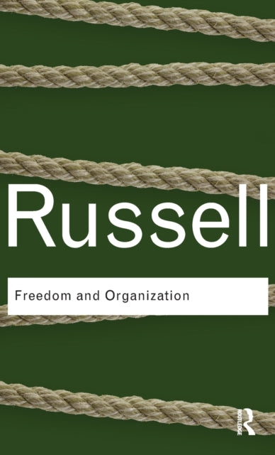 Freedom and Organization