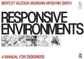 Responsive Environments