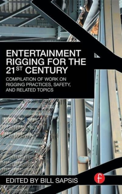 Entertainment Rigging for the 21st Century
