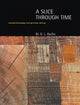 Book cover of: Slice Through Time. By: M. G. L. Baillie