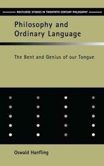 Philosophy and Ordinary Language