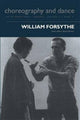 Book cover of: William Forsythe. By: Senta Driver