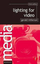 Book cover of: Lighting for Video. By: Gerald Millerson