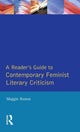 Book cover of: Readers Guide to Contemporary Feminist Literary Criticism. By: Maggie Humm