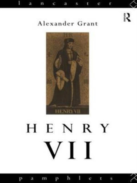 Book cover of: Henry VII. By: Grant, Alexander