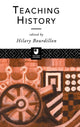 Book cover of: Teaching History. By: Hilary Bourdillon
