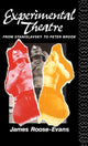 Book cover of: Experimental Theatre. By: James Roose-Evans