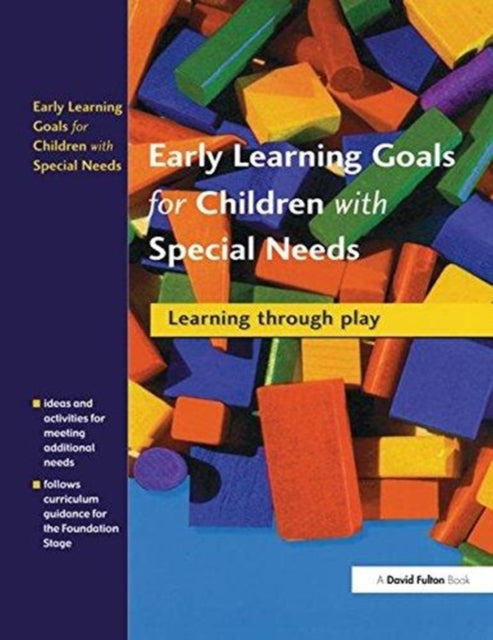 Book cover of: Early Learning Goals for Children with Special Needs. By: Collette Drifte