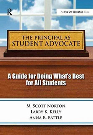 Principal as Student Advocate, The