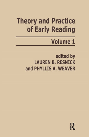 Theory and Practice of Early Reading